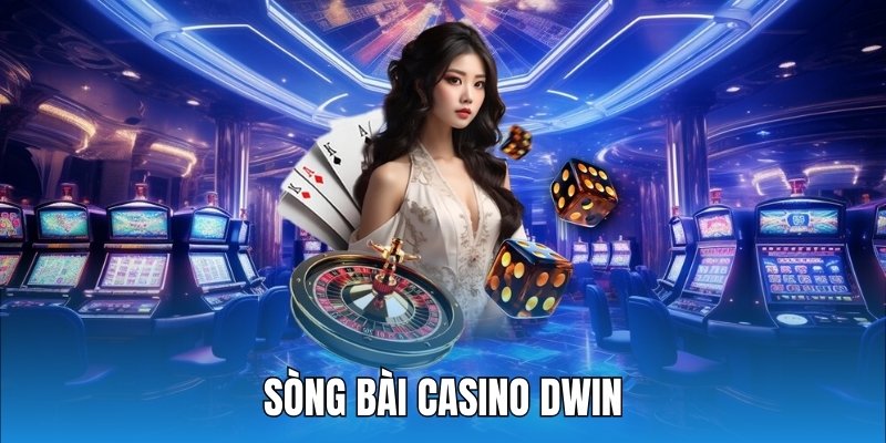 Sòng bài casino Dwin